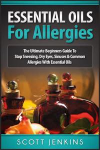 Essential Oils for Allergies