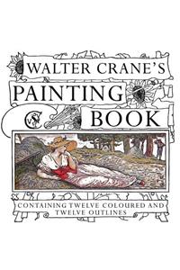 Walter Crane's Painting Book