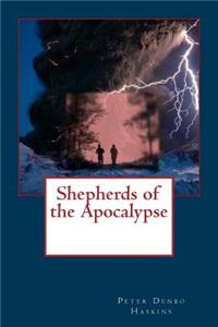 Shepherds of the Apocalypse