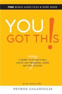 You Got This!
