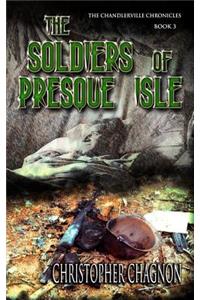 Soldiers Of Presque Isle