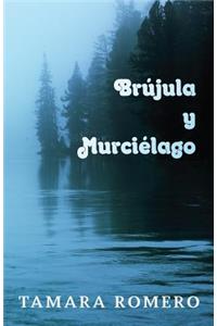 Brújula y Murciélago