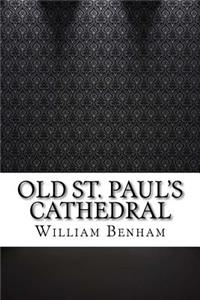 Old St. Paul's Cathedral