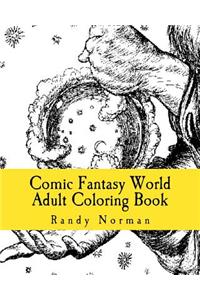 Comic Fantasy World Adult Coloring Book