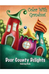 Color With Grandma! Door County Delights