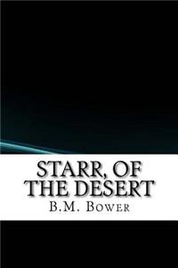 Starr, of the Desert