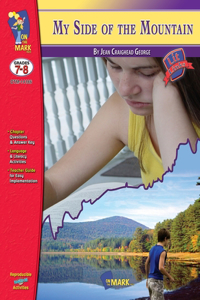 My Side of the Mountain, by Jean Craighead George Lit Link Grades 7-8