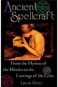 Ancient Spellcraft