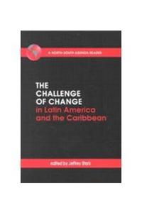 Challenge of Change in Latin America and the Caribbean