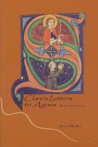 Clare's Letters to Agnes