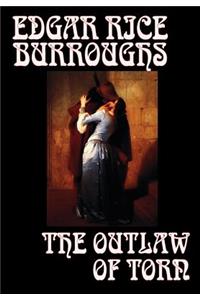 Outlaw of Torn by Edgar Rice Burroughs, Fiction, Historical