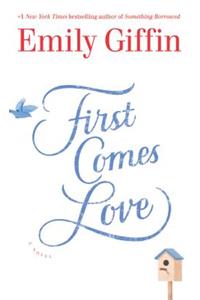 First Comes Love