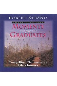 Moments for Graduates