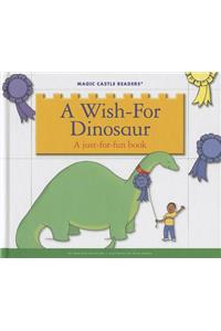 A Wish-For Dinosaur