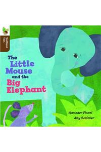 Little Mouse and the Big Elephant