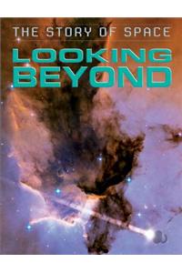Looking Beyond