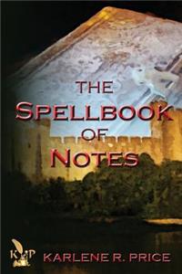 The Spellbook of Notes, Magic and Music