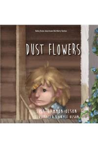 Dust Flowers