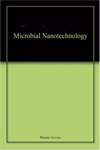 Microbial Nanotechnology