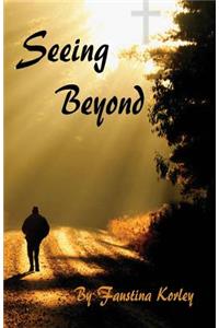 Seeing Beyond