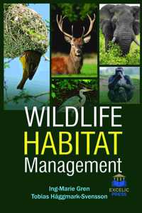 WILDLIFE HABITAT MANAGEMENT