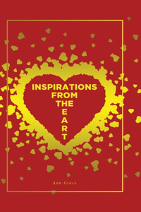 Inspirations from the Heart