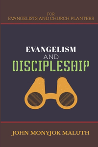 Evangelism and Discipleship