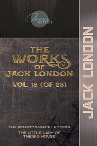 The Works of Jack London, Vol. 18 (of 25)