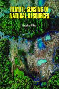 Remote Sensing of Natural Resources