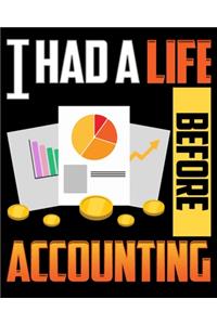 I Had a Life Before Accounting