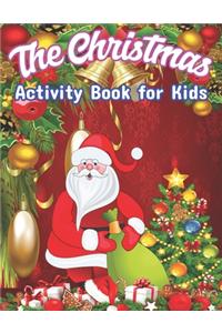 The Christmas Activity Book for Kids