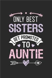 Only Best Sisters Get Promoted To Auntie