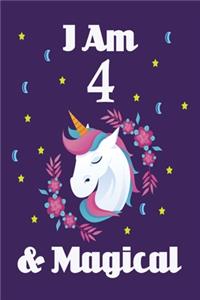 Unicorn Journal I am 4 & Magical!