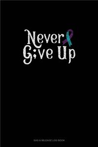 Never Give Up