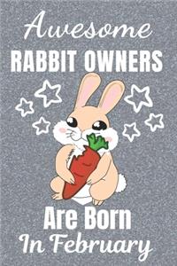 Awesome Rabbit Owners Are Born In February