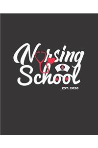 Nursing School Est. 2020