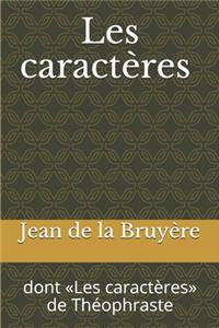 Les caractères (dont Les caractères de Théophraste)