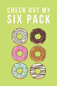 Check Out My Six Pack