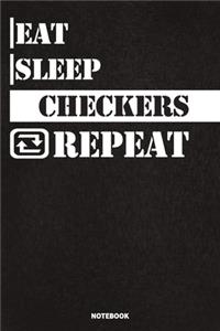 Eat Sleep Checkers Notebook