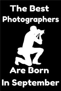 The Best Photographers Are Born In September