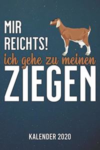 Mir reicht's - Ziegen Kalender 2020