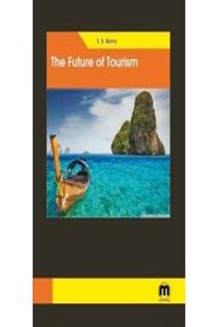 The Future of Tourism