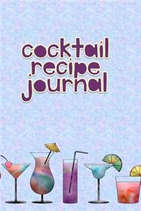 Cocktail Recipe Journal