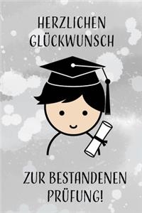 Herzlichen Glückwunsch zur bestandenen Prüfung!