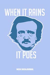 When It Rains It Poes Mein Buchjournal