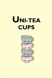 Uni-tea Cups