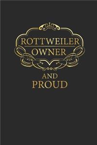 Rottweiler Owner And Proud