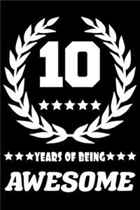 10 Years Of Being Awesome
