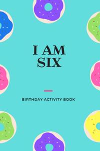 I am Six