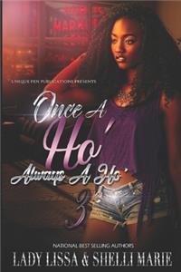 Once a Ho' Always a Ho' 3